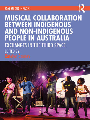 cover image of Musical Collaboration Between Indigenous and Non-Indigenous People in Australia